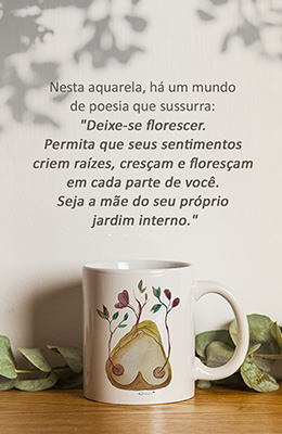 CANECA DEIXE-SE FLORESCER