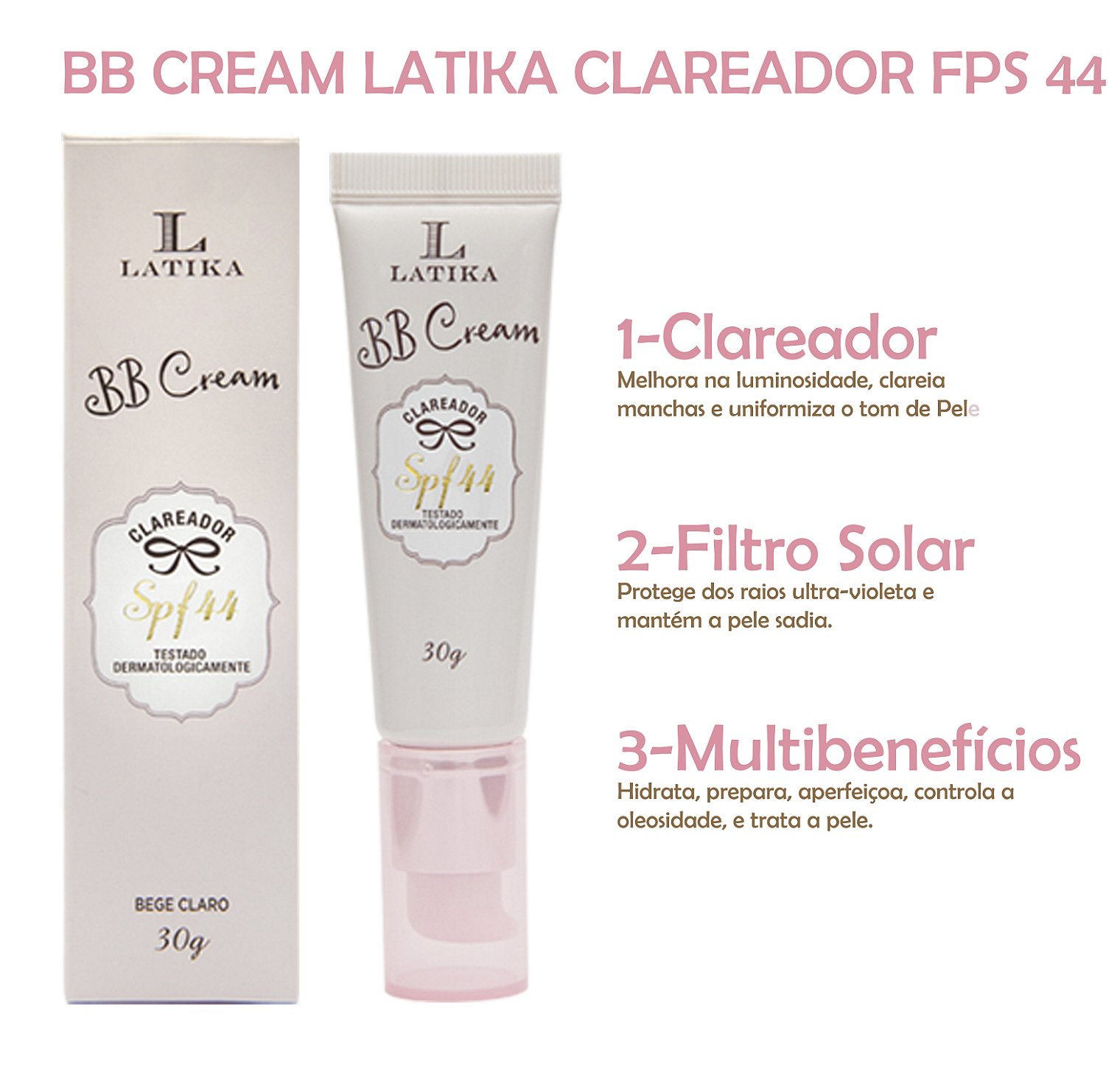 BB Cream Latika Clareador FPS44 Base Bege Claro - Latika