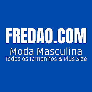 Fredao.Com Moda Masculina | Loja completa de todos tamanhos e plus size. Ternos, sapatos, camisas, calças e jaquetas