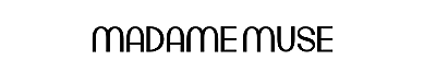 MADAME MUSE