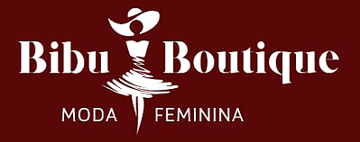 Bibu Boutique -  Moda Feminina!