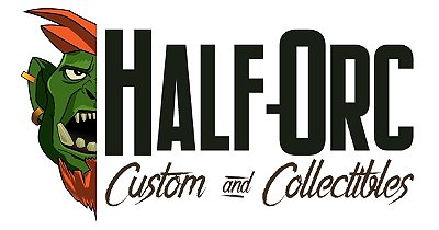 Half-Orc Custom & Collectibles