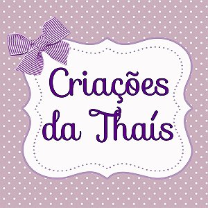 Criações da Thaís