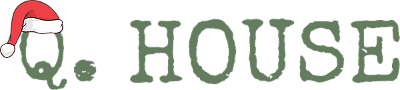 Q. House