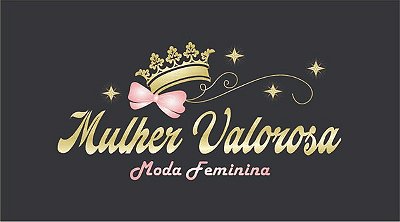 Mulher Valorosa Moda Feminina