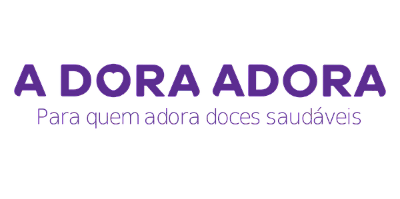 A Dora Adora Doces Saudáveis