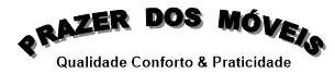 PRAZER DOS MOVEIS