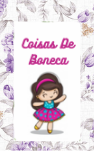 Atelie De Costura Paula- Coisas De Boneca