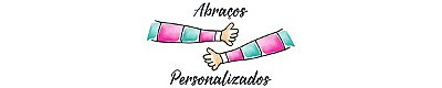 Abraços personalizados