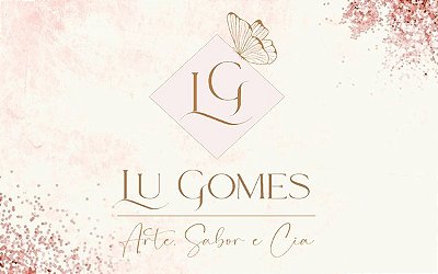 Lu Gomes - Arte, Sabor e Cia