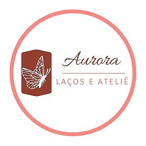 Aurora Laços e Ateliê 