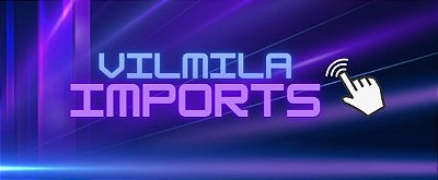 Vilmila imports loja de eletrônicos e variedades