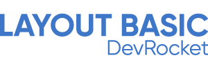 Layout Basic DevRocket