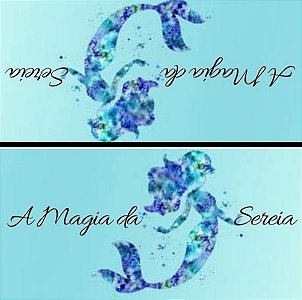 A Magia da Sereia