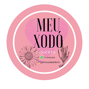 Meu Xodó T-Shirts