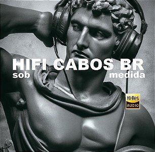 HIFI CABOS BR