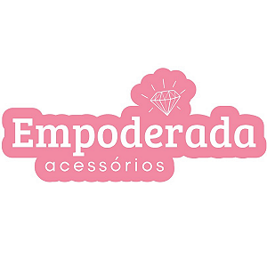 Empoderada Acessórios