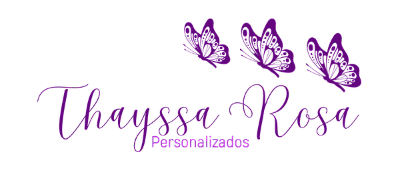 Thayssa Rosa Personalizados