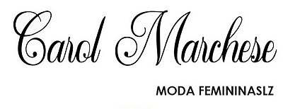 Carol marchese moda femininaslz