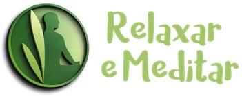 Relaxar e Meditar