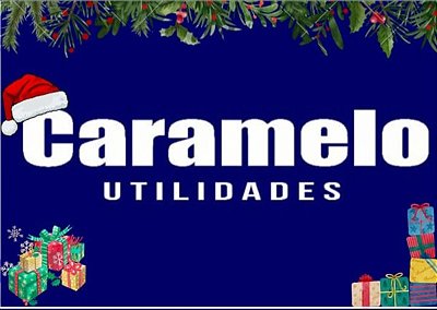 Caramelo Utilidades e Variedades