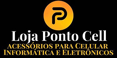 Ponto Cell Br | Celulares, acessórios para Celular, Informática e Eletrônicos