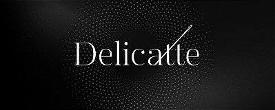 Delicatte