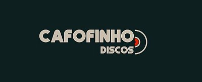 Cafofinho Discos