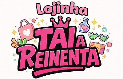 Loja da Taí a Reinenta
