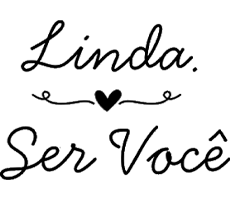 Linda.SerVocê