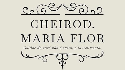 CheiroD Maria Flor