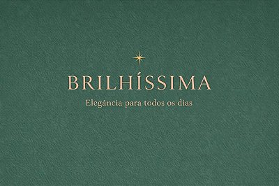 BRILHÍSSIMA