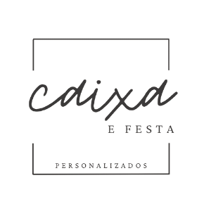 Caixa e Festa Personalizados