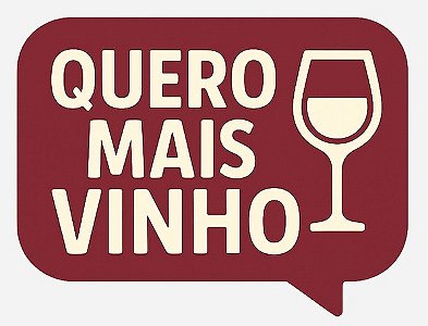 Quero Mais Vinho