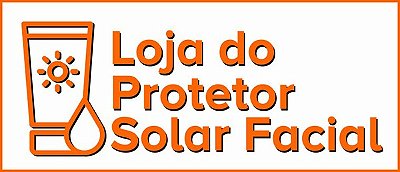 Loja do Protetor Solar Facial