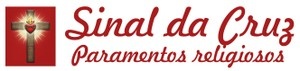 Sinal da Cruz - Paramentos Religiosos