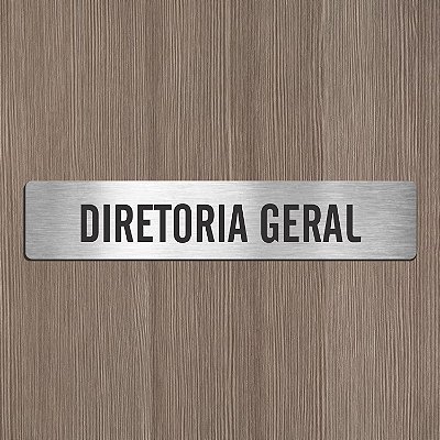 Placa Sinalização Diretoria Geral 6x30cm Alto Relevo