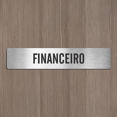 Placa Sinalização Financeiro 6x30cm Alto Relevo