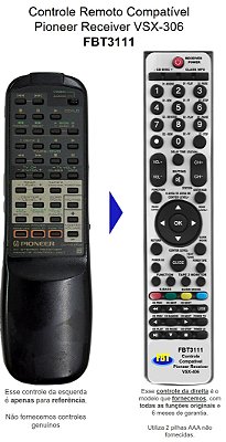 Controle Remoto Compatível Pioneer VSX-406 FBT3111