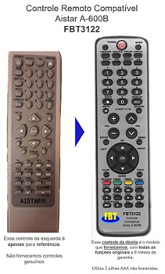 Controle Remoto Compatível Aistar A-600B FBT3122