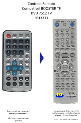 Controle Remoto Compatível BOOSTER TF DVD 7512 TV FBT2377