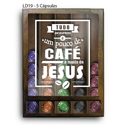 Quadro Cápsulas de Café Um Pouco de Café e Muito Jesus LDQF03