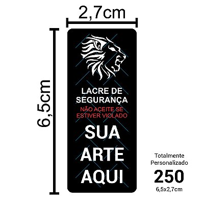 250 Lacres de SeguranÃ§a Adesivos Personalizados 6,5x2,7cm