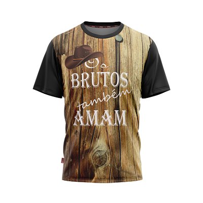 Camiseta Estilo Country Brutos Também Amam