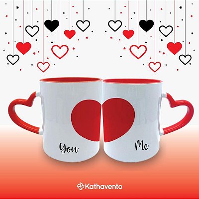 Kit Caneca Porcelana 300ml Alça Coração You And Me - Kathavento