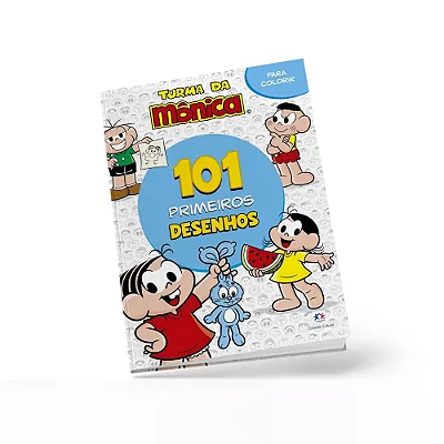Livro 101 Primeiros Desenhos – Turma da Mônica | Atividades para Colorir e Estimular a Criatividade