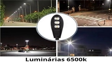 LUMINÁRIAS LED POSTE - 6500K