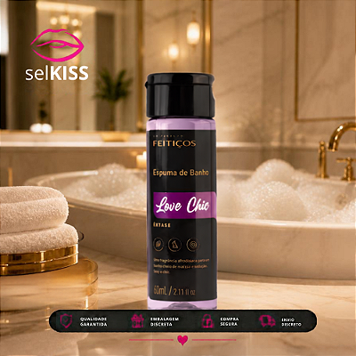 Espuma de Banho Love Chic