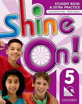 SHINE ON! 5 STUDENT BOOK WITH ONLINE PRACTICE PACK - 1ST ED