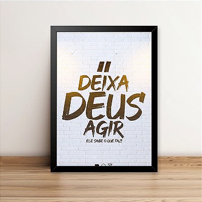 Deixa Deus Agir